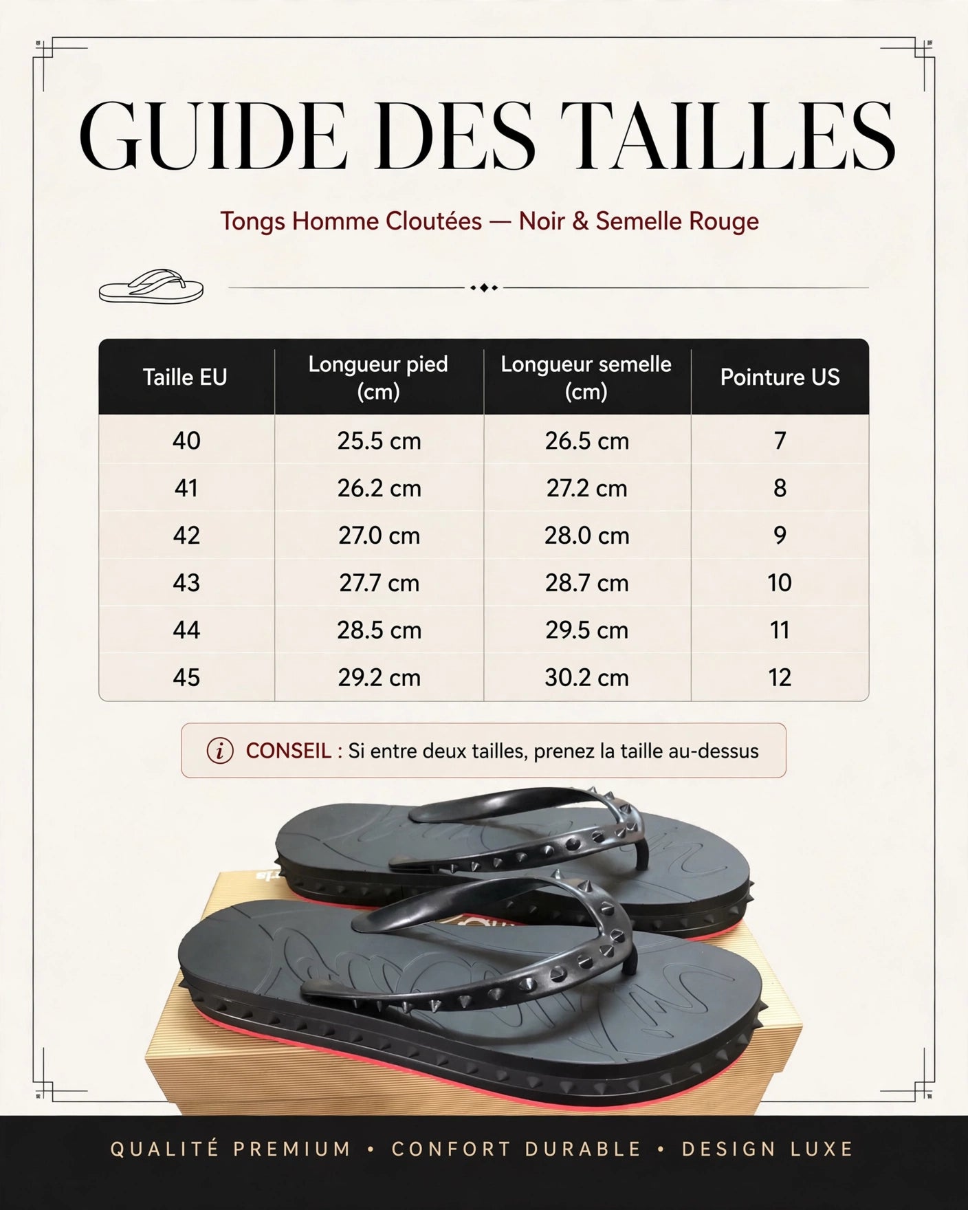 Guide des tailles Babouches Cloutées de Luxe